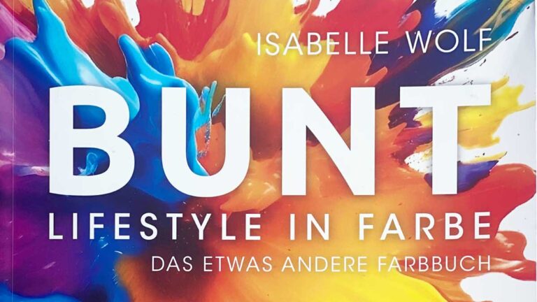 Teil vom Coverbild von dem Buch: Bunt – Lifestyle in Farbe