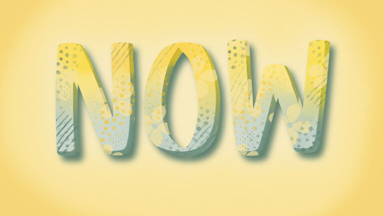 Wort NOW mit Muster und Schatten gestaltet