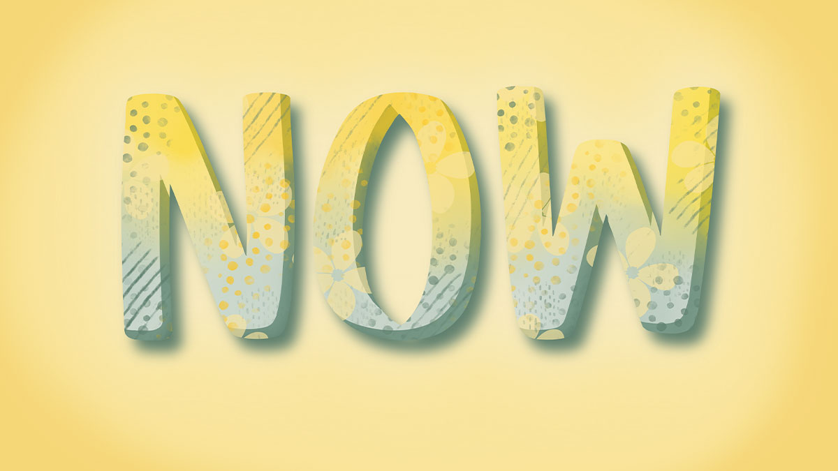 Wort NOW mit Muster und Schatten gestaltet